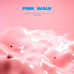 Pink Walk专辑