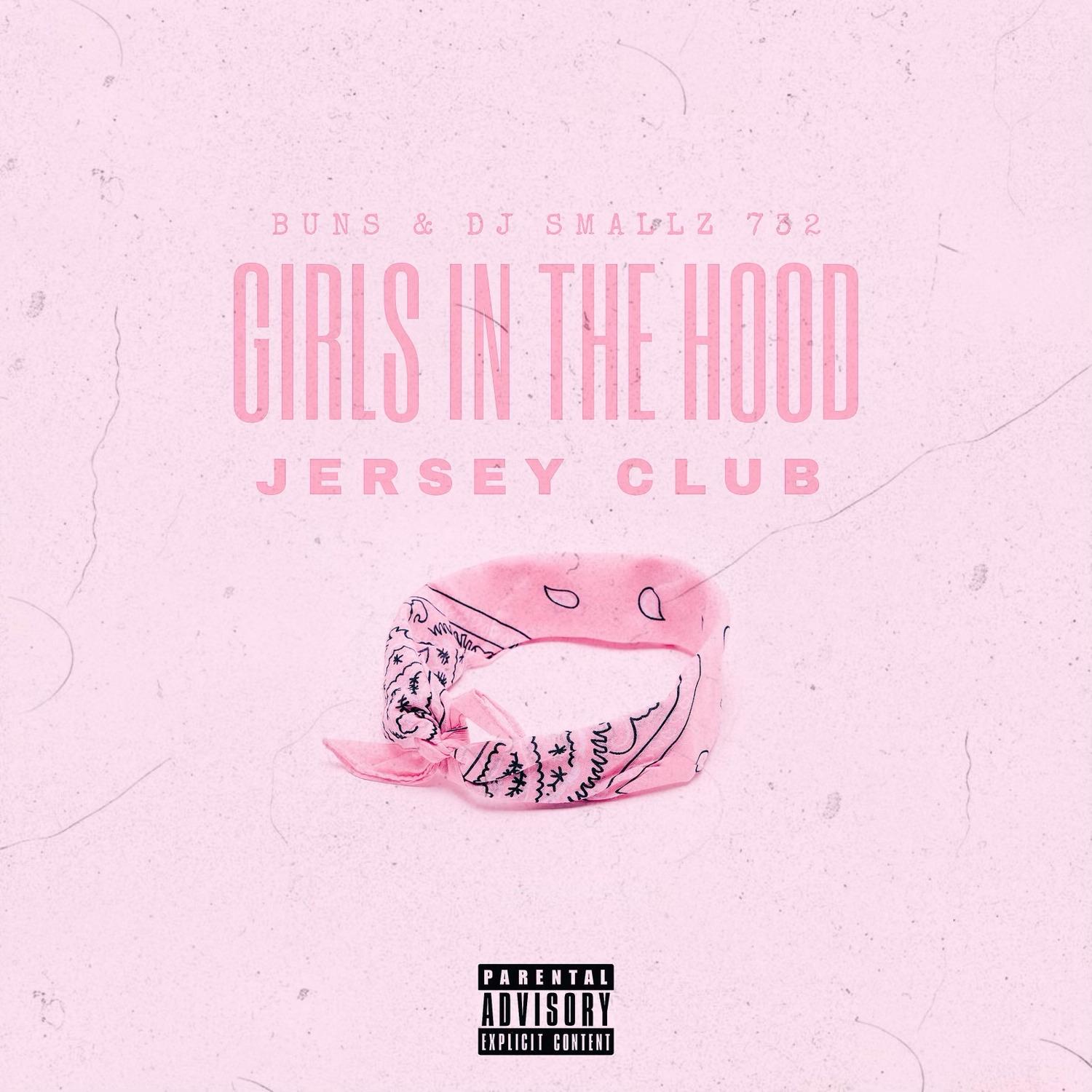 Girls in the Hood (Jersey Club)