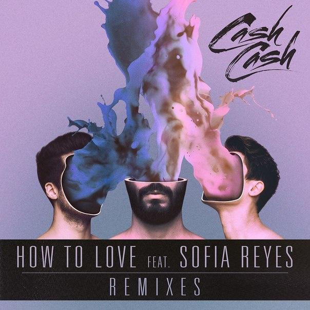  How To Love (Remixes)专辑