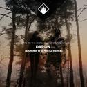 Darlin' (Sander W. & Natio Remix)专辑