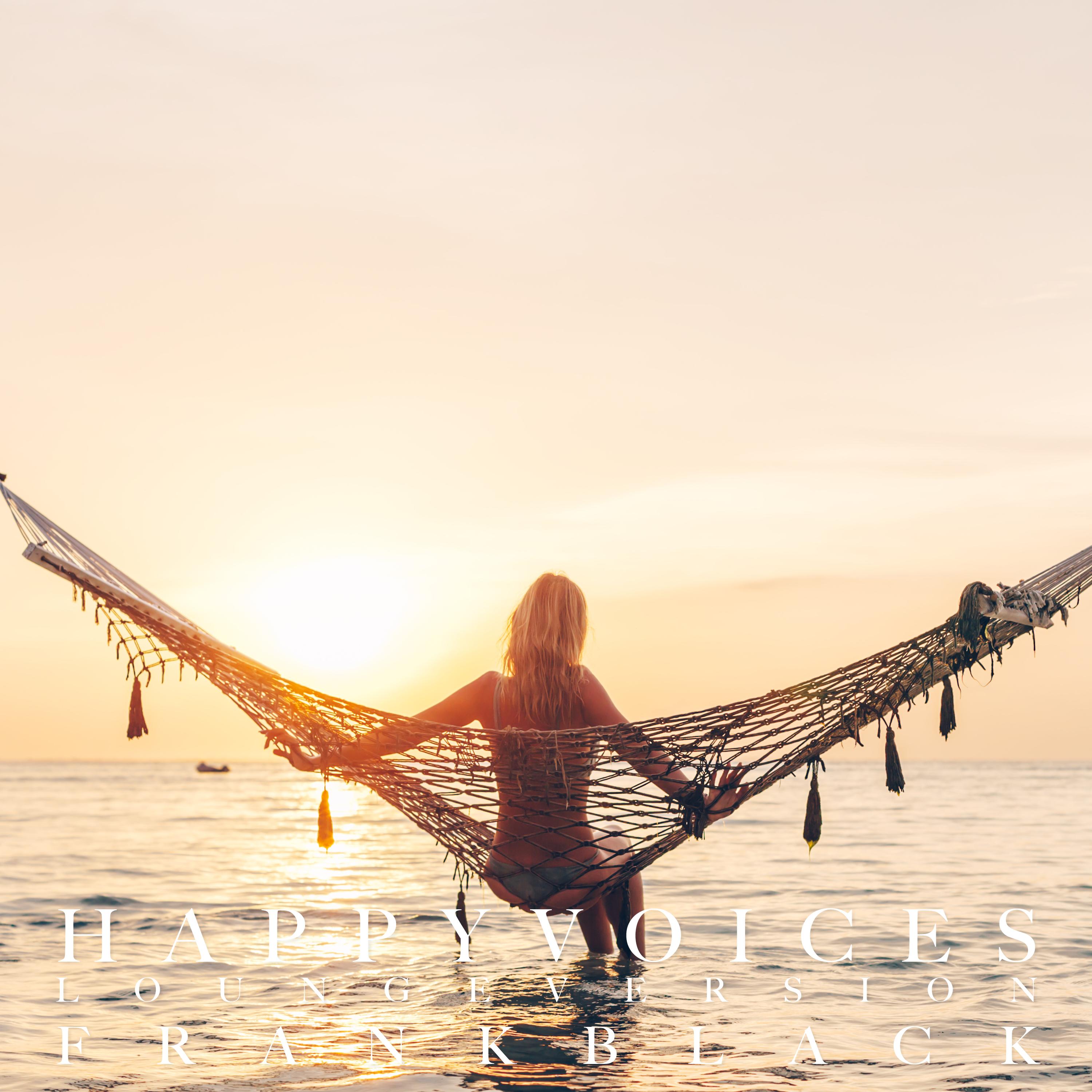 Happy Voices (Lounge Mix)