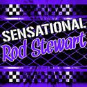 Sensational Rod Stewart专辑