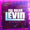 Dj Dg Do Rb - Me Deixa Levin