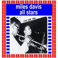 Miles Davis All Stars Recordings (Hd Remastered Edition)