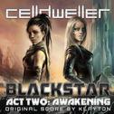 Blackstar Act Two: Awakening (Originial Score by Klayton)