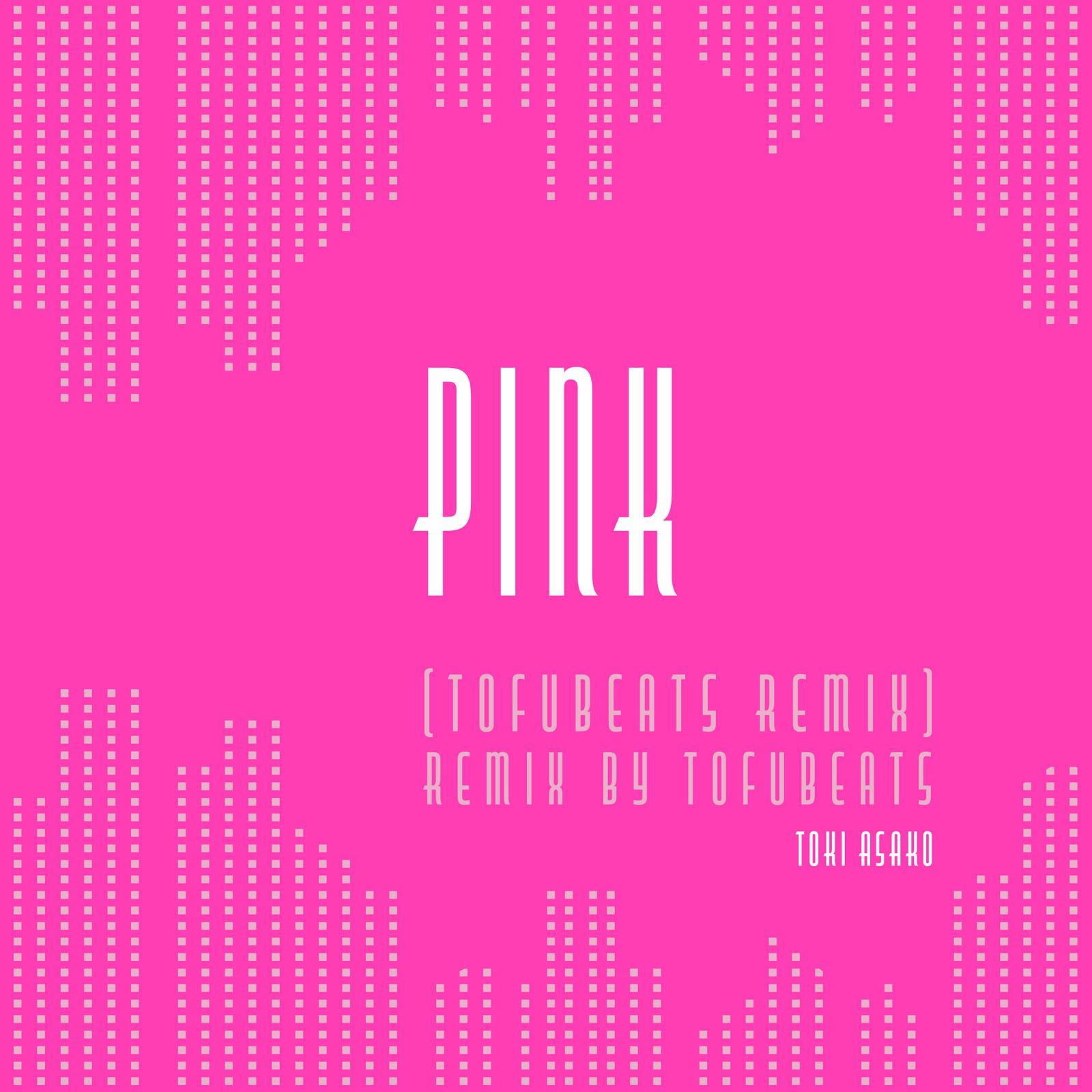 PINK (tofubeats Remix)专辑