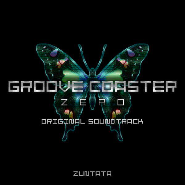 GROOVE COASTER ZERO ORIGINAL SOUNDTRACK专辑