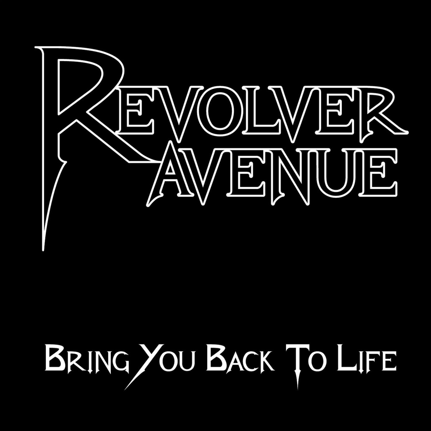 Bring You Back to Life
