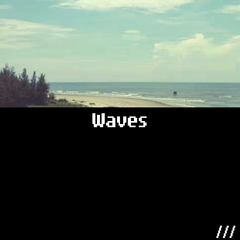 Waves