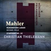 Mahler: Wunderhorn-Lieder and Symphony No. 10 (Standard Digital)