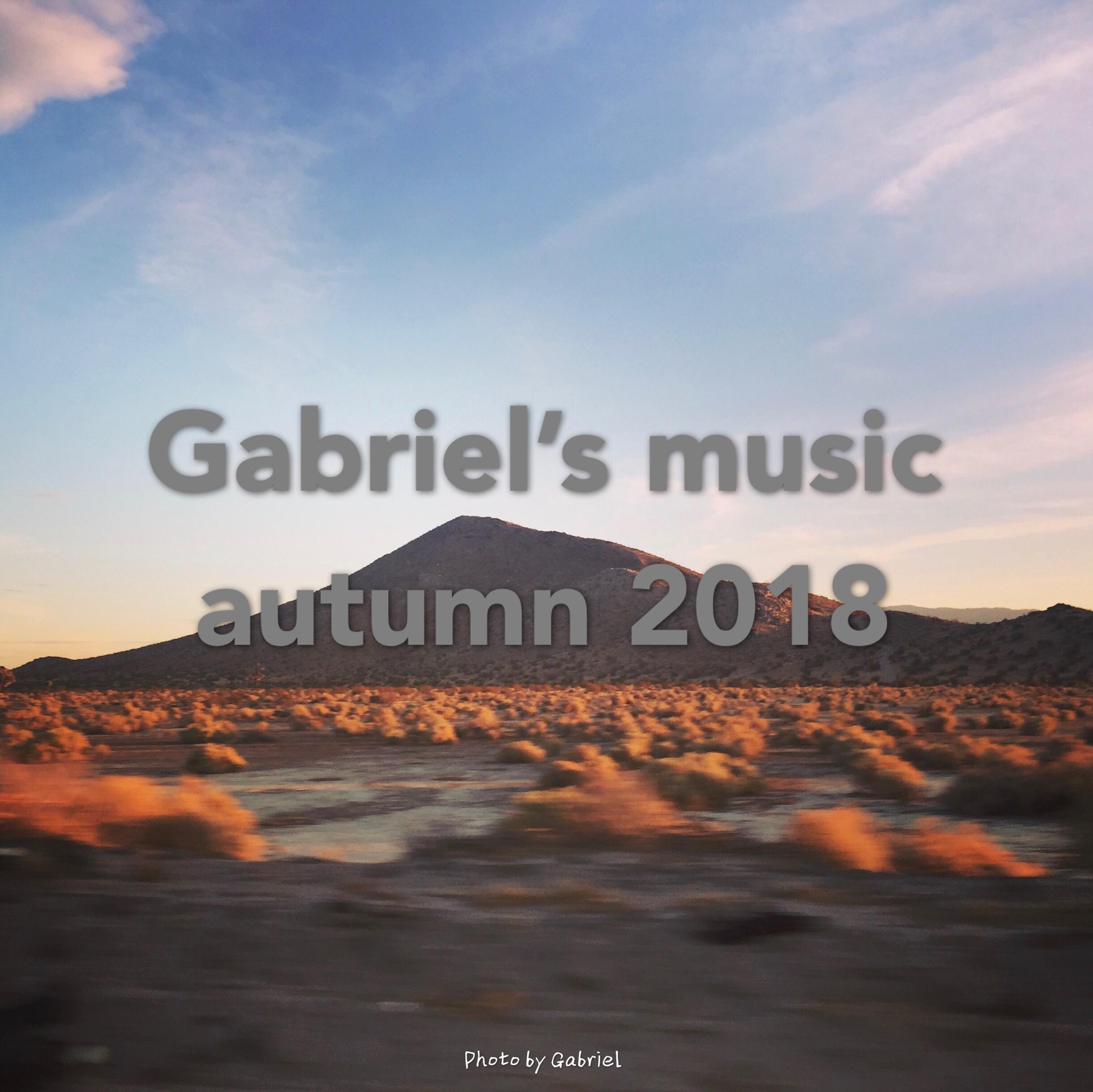 Gabriel's music Autumn 2018专辑