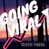 Travis Varga - Going Viral