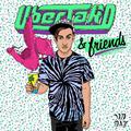 Uberjak’d & Friends EP