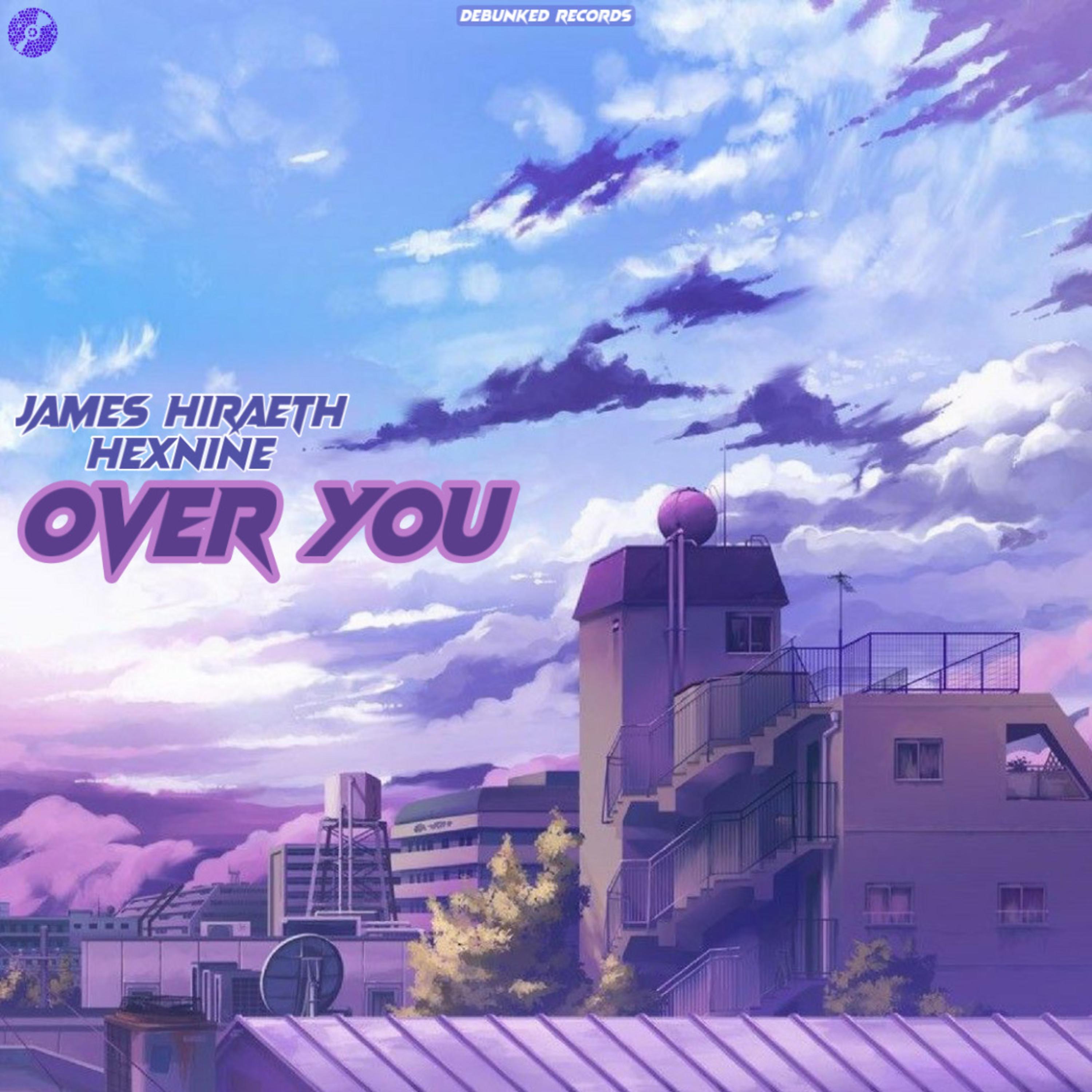 James Hiraeth - Over You