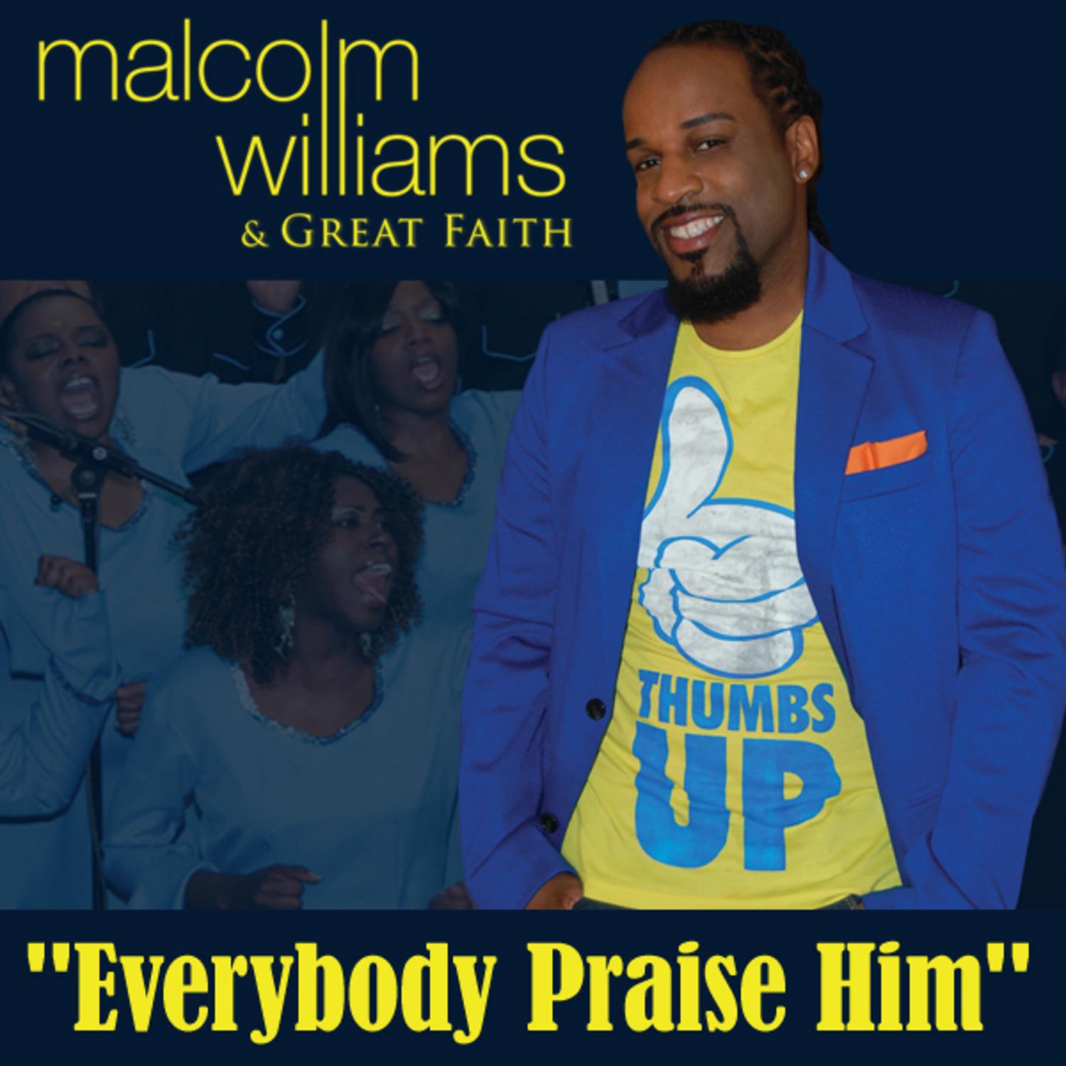 Everybody Praise Him