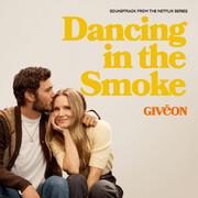 Dancing in the Smoke (From the Netflix Series "Nobody Wants This" Season 2)专辑