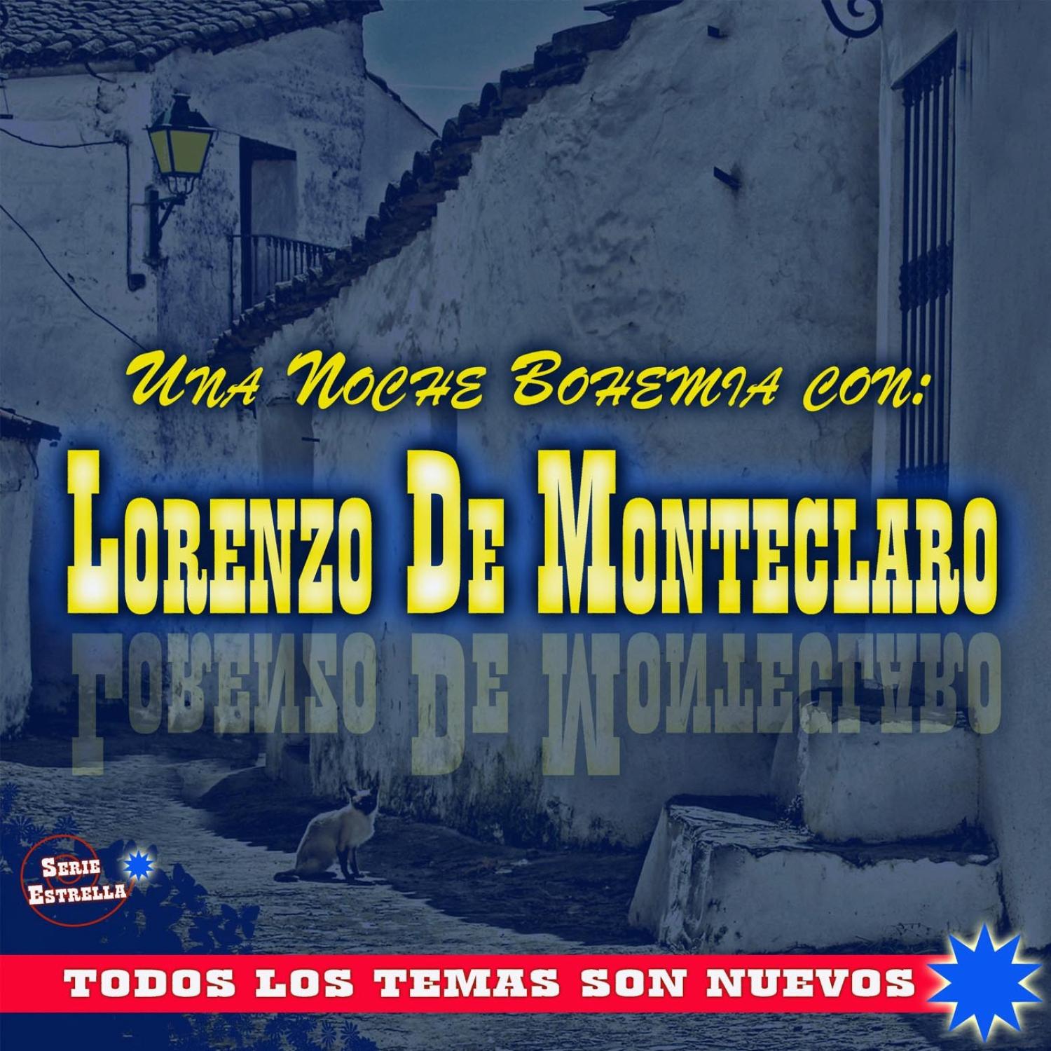 Una Noche Bohemia con Lorenzo de Monteclaro