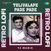 Yj music - Tolivalape Pade Pade - Retro Lofi
