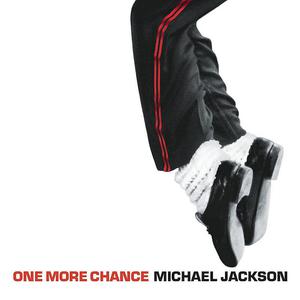 Michael Jackson - ONE MORE CHANCE
