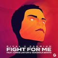 Fight For Me