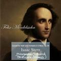 Felix Mendelssohn: Concert for Violin and Orchestra in E Minor, Op. 64