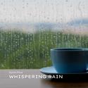 Whispering Rain