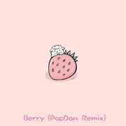 李佳隆-BERRY（PopDan remix）