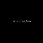 Love in the Dark专辑