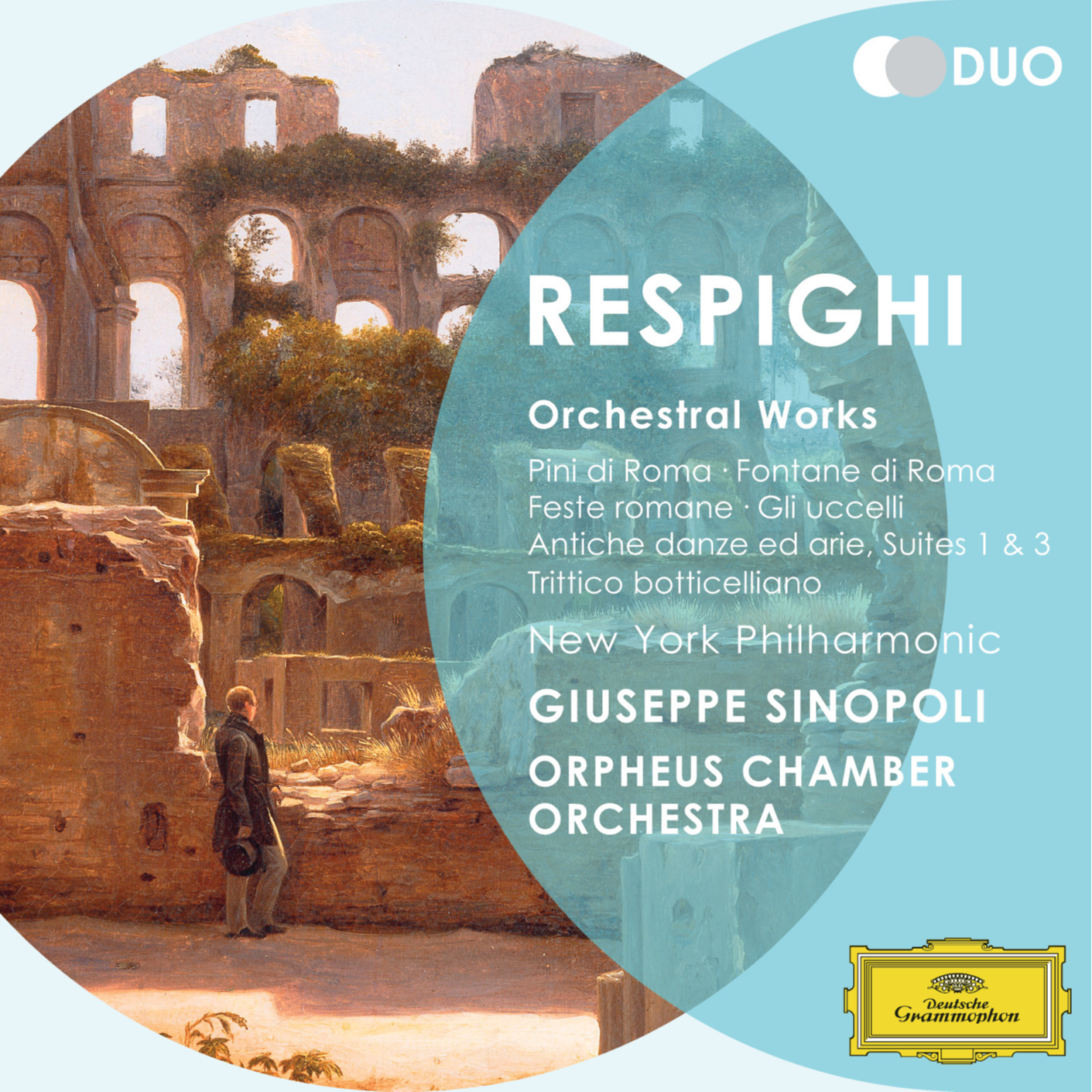 Respighi: Orchestral Works - Pini di Roma; Fontane di Roma; Feste romane; Gli uccelli; Antiche danz ed arie; Suites 1 & 3; Trittico botticelliano