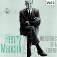 Milestones of a Legend - Henry Mancini, Vol. 2