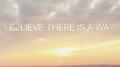 I Believe There Is A Way专辑