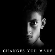 Changes You Made