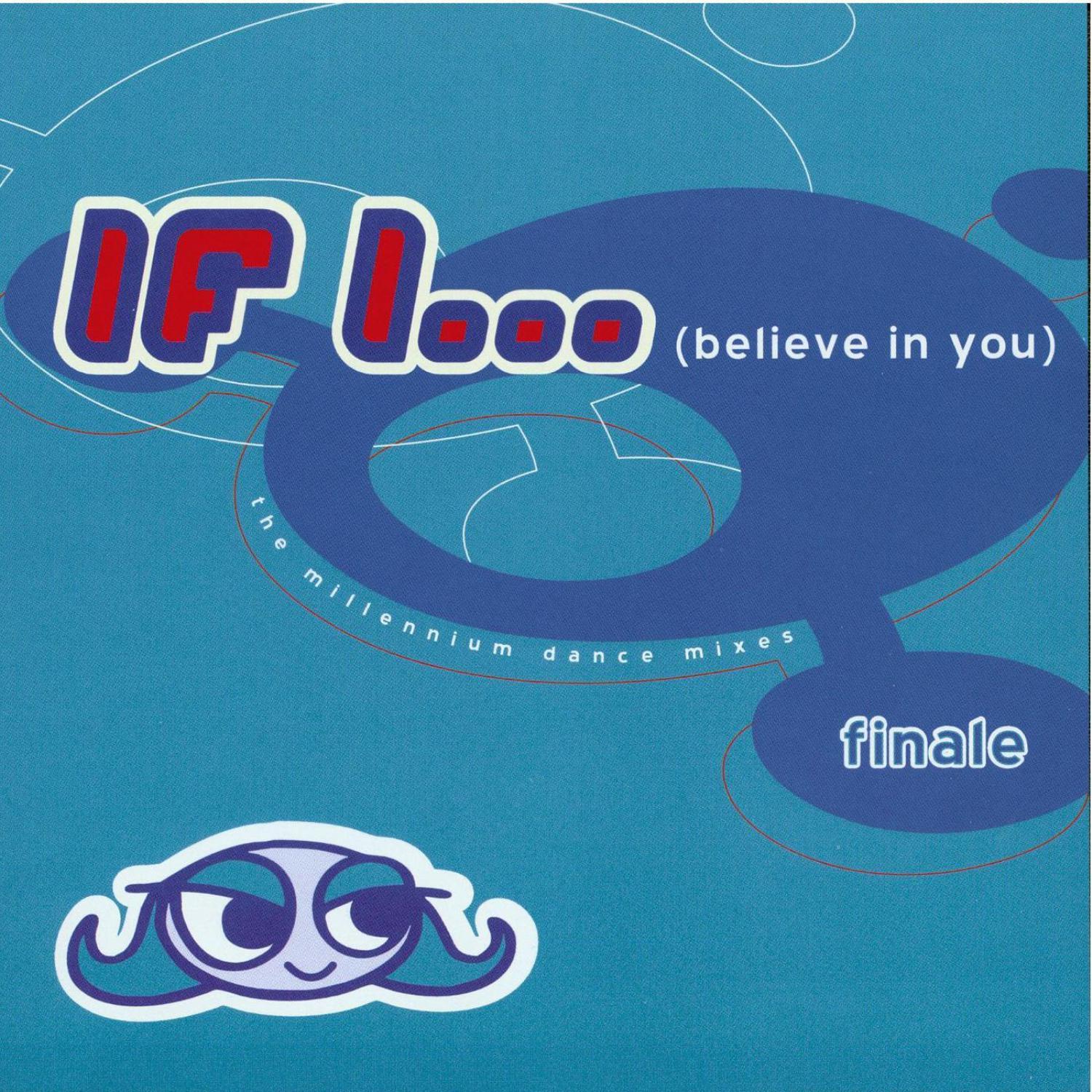 If I (Believe In You): The Millennium Dance Mixes专辑