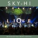 SKY-HI Tour 2017 Final "WELIVE" in BUDOKAN专辑