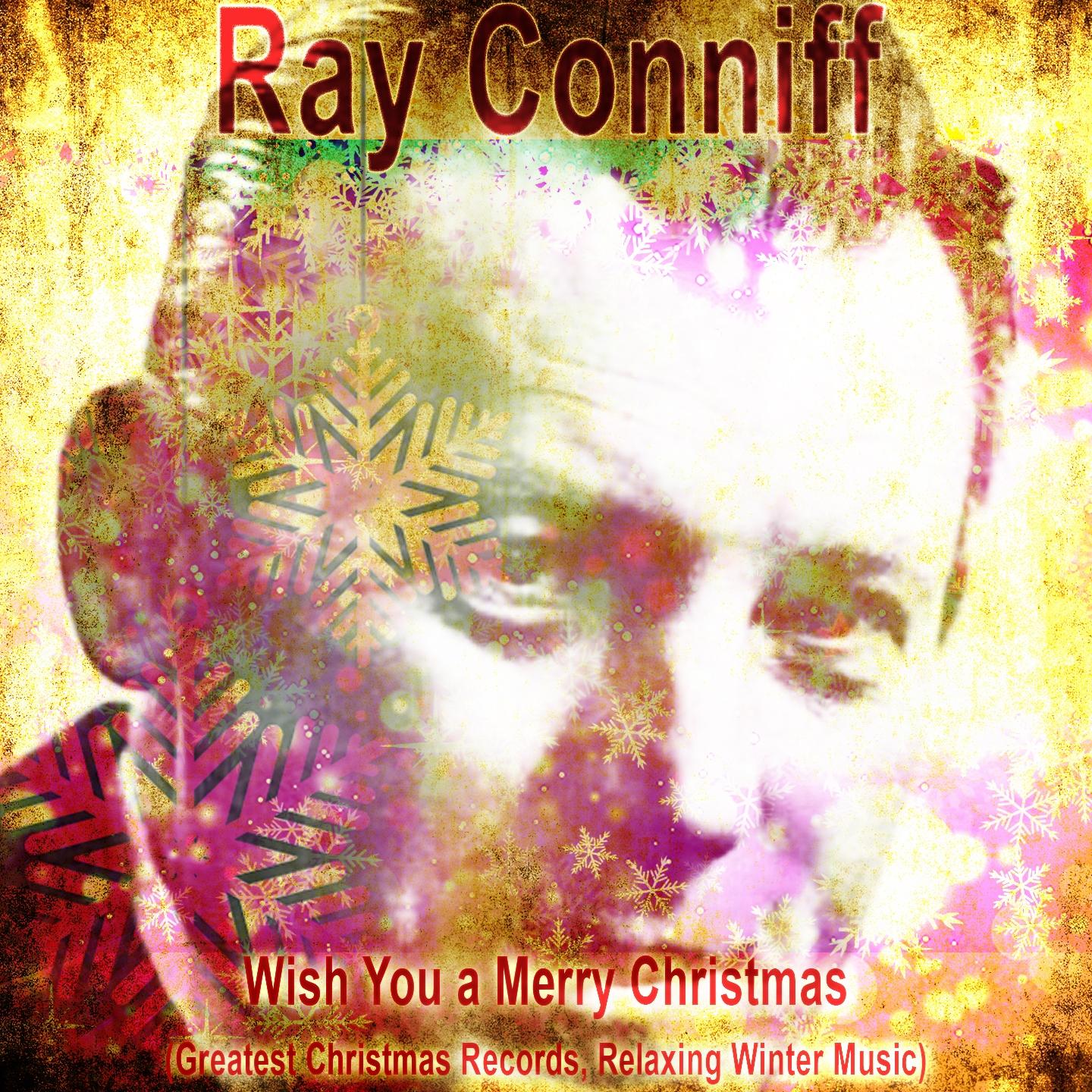 Wish You a Merry Christmas (Greatest Christmas Records, Relaxing Winter Music)
