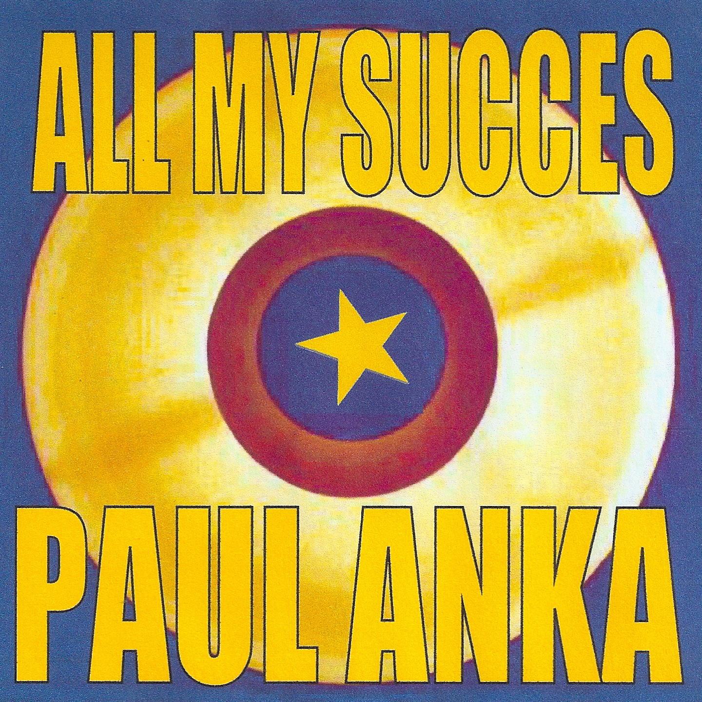 All My Succes - Paul Anka专辑