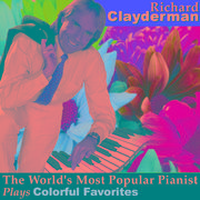 The World's Most Popular Pianist Plays Colorful Favorites