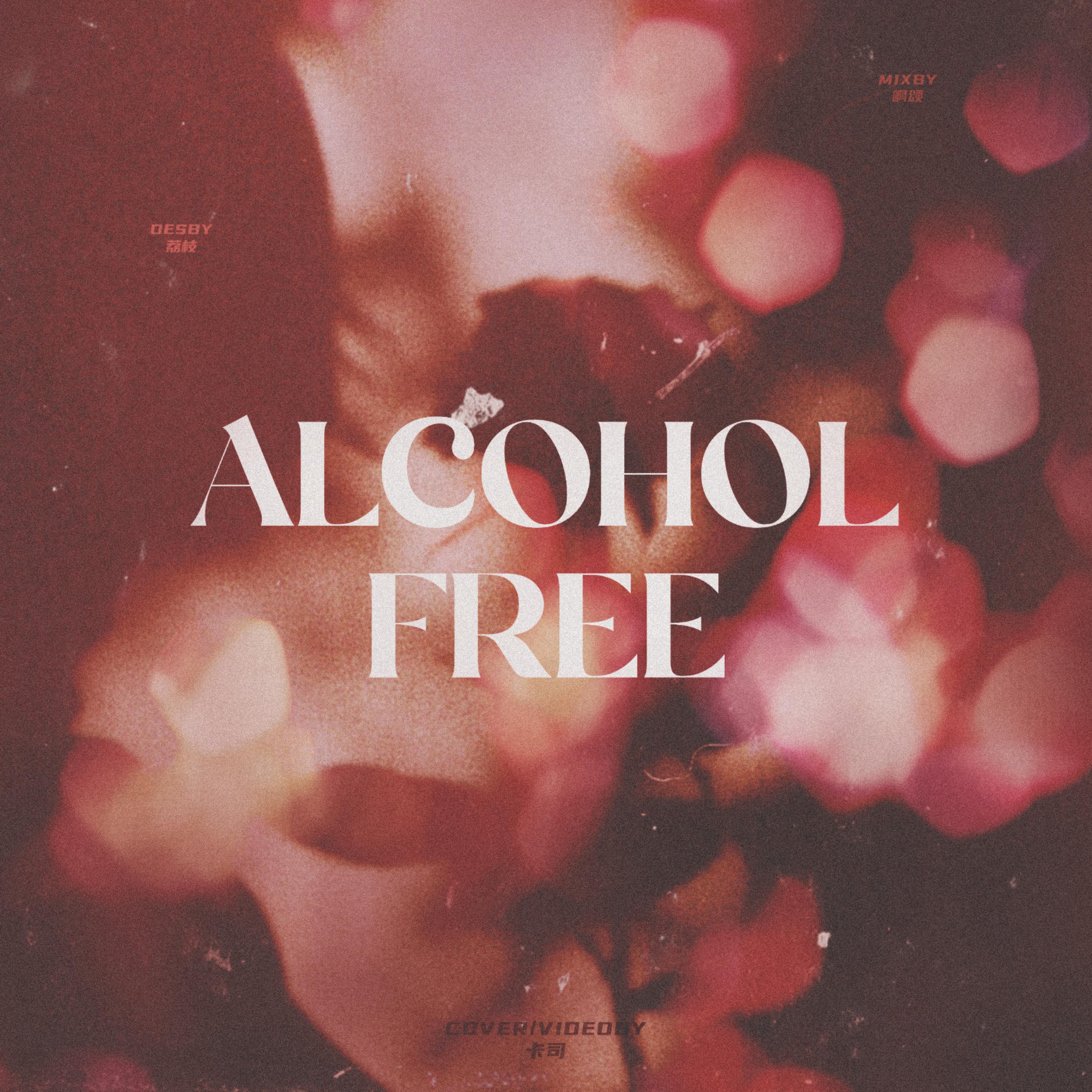 Alcohol-Free（抒情版）
