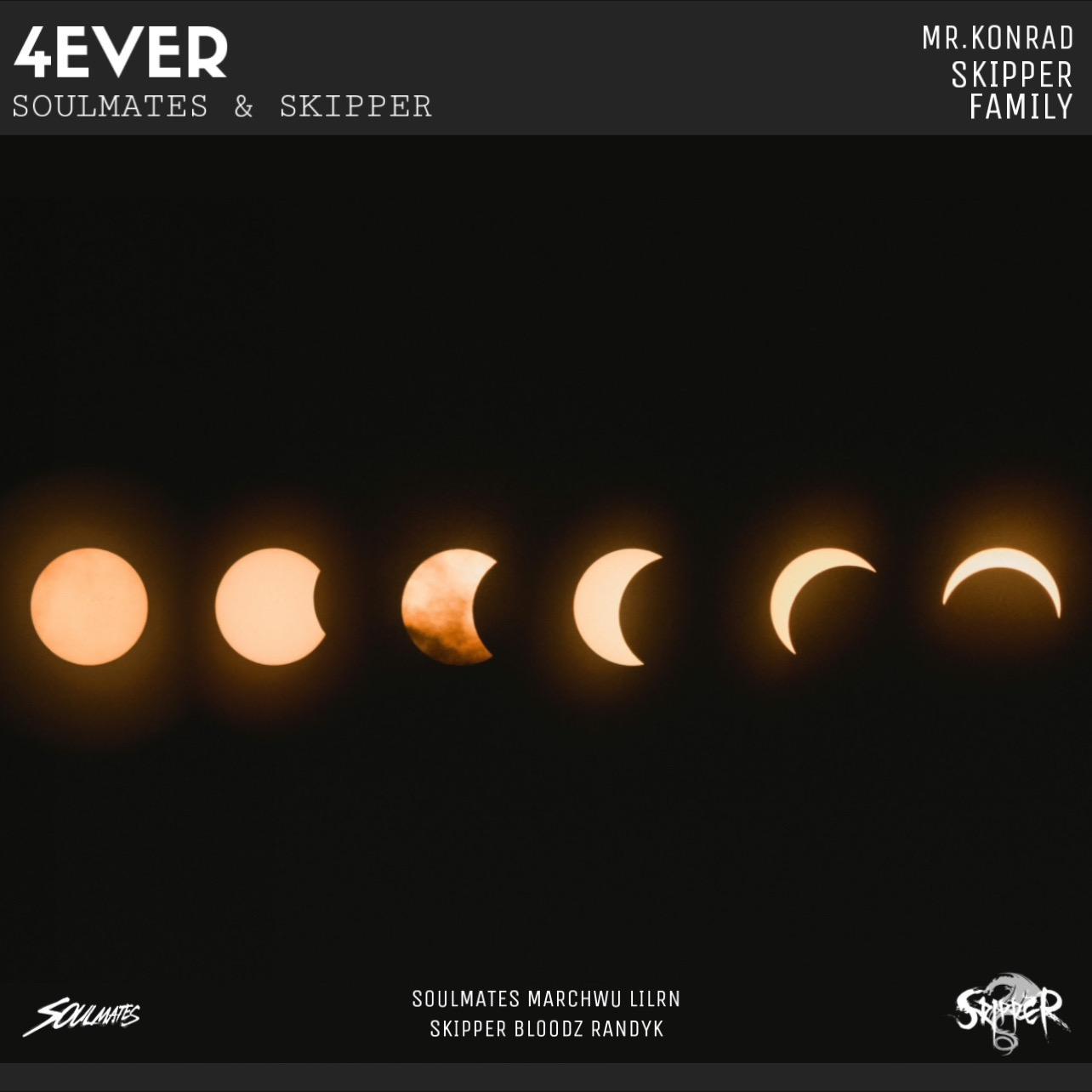 4ever(Soulmates & Skipper Bootleg)