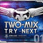 T.R.Y~NEXT~ - Single专辑