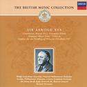 The British Music Collection: Sir Arnold Bax专辑