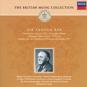 The British Music Collection: Sir Arnold Bax