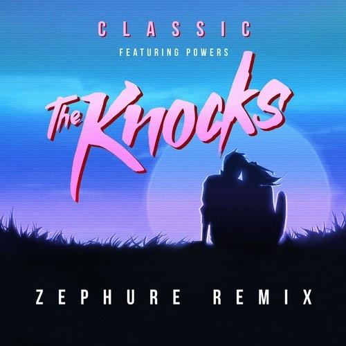 Classic (Zephure Remix)