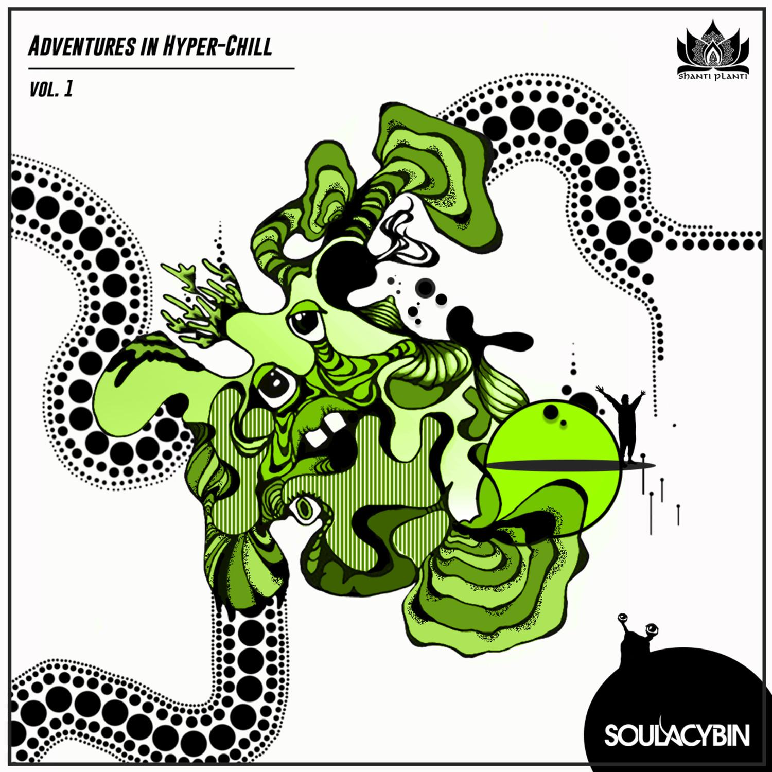 Adventures in Hyper-Chill, Vol. 1