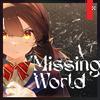 LACKGIRL PROJECT - Missing World
