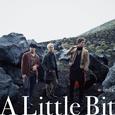 A Little Bit (初回盤A) 