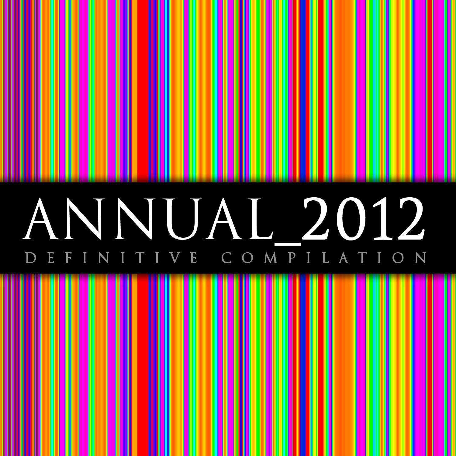 Annual 2012 - Definitive Compilation专辑