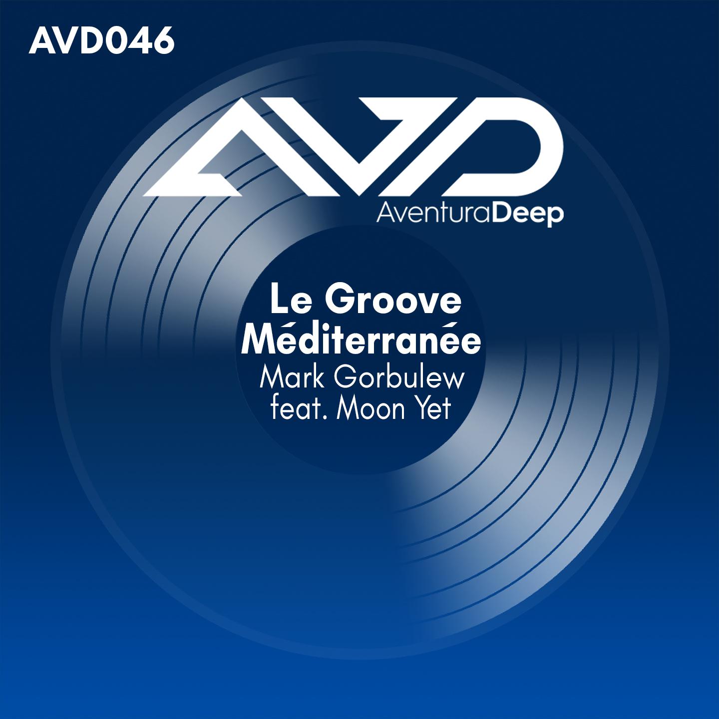 Mark Gorbulew - Le Groove Méditerranée (Undulation Radio Edit)