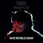 Midnight City (Rave Republic Remix)