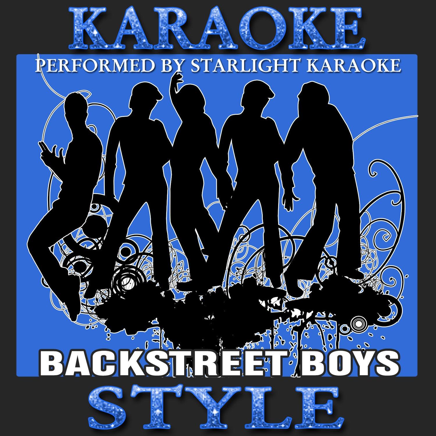 Karaoke-Backstreet Boys Style
